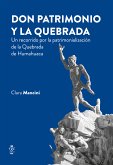 Don Patrimonio y la Quebrada (eBook, ePUB)