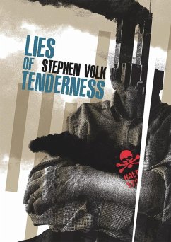 Lies of Tenderness (eBook, ePUB) - Volk, Stephen