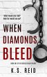 When Diamonds Bleed (The Rebecca Black... - Bild 1