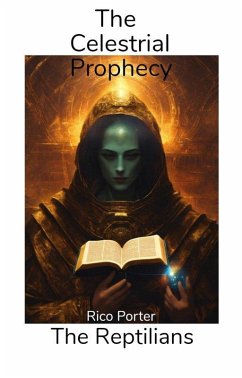 The Celestrial Prophecy (eBook, ePUB) - Porter, Rico