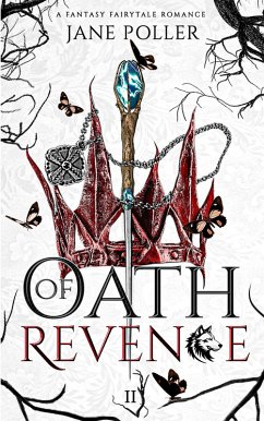 Oath of Revenge (Royal Oath, #2) (eBook, ePUB) - Poller, Jane