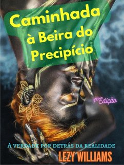 Caminhada à beira do Precipício (eBook, ePUB) - Williams, Lezy