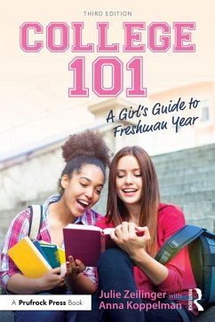 Cover College 101: A Girl's Guide to Freshman Year (eBook, PDF)