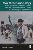 Max Weber's Sociology (eBook, ePUB)