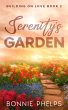 Serenity's Garden (Building on Love,... - Bild 1