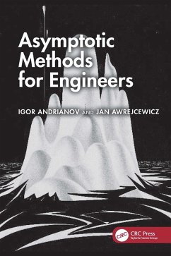 Asymptotic Methods for Engineers (eBook, ePUB) - Andrianov, Igor V.; Awrejcewicz, Jan
