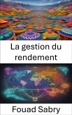 La gestion du rendement (eBook, ePUB)