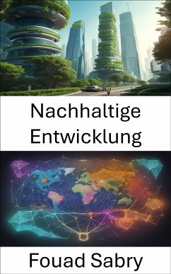 Nachhaltige Entwicklung (eBook, ePUB) - Sabry, Fouad