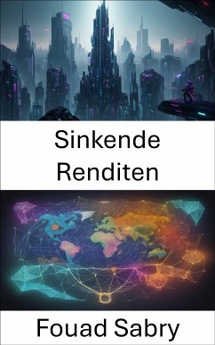 Sinkende Renditen (eBook, ePUB) - Sabry, Fouad