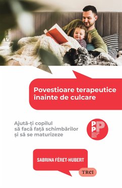 Povestioare terapeutice înainte de culcare (eBook, ePUB) - Féret-Hubert, Sabrina