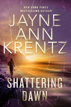 Shattering Dawn (eBook, ePUB) - Krentz, Jayne Ann