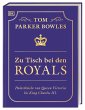 Zu Tisch bei den Royals - Bild 1