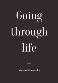 Going through life - Nikolopoulos, Grigorios