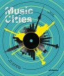 Music Cities. Eine musikalische Reise... - Bild 1