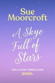 A Skye Full of Stars (eBook, ePUB)