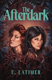 The Afterdark (eBook, ePUB)