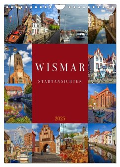 Wismar Stadtansichten (Wandkalender 2025 DIN A4 hoch), CALVENDO Monatskalender