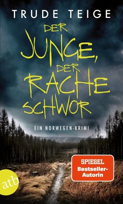 Der Junge, der Rache schwor - Teige, Trude