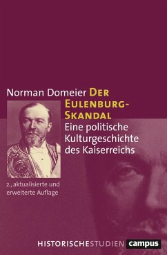 Der Eulenburg-Skandal - Domeier, Norman