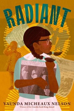 Radiant (eBook, ePUB) - Nelson, Vaunda Micheaux