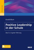 Positive Leadership in der Schule