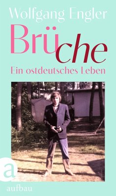 Brüche - Engler, Wolfgang