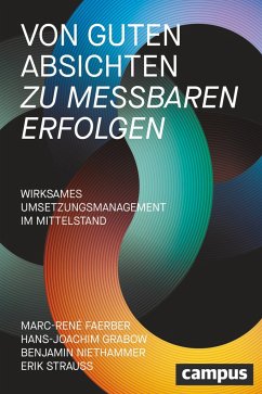 Von guten Absichten zu messbaren Erfolgen - Faerber, Marc-René;Grabow, Hans-Joachim;Niethammer, Benjamin