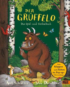 Der Grüffelo. Das Spiel- und Vorlesesebuch - Scheffler, Axel;Donaldson, Julia