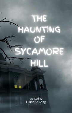 Cover The Haunting of Sycamore Hill (eBook, ePUB)