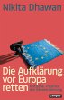 Die Aufklärung vor Europa retten - Bild 1