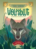 Wolfsblut (Illustrierte Kinderbuchklassiker)