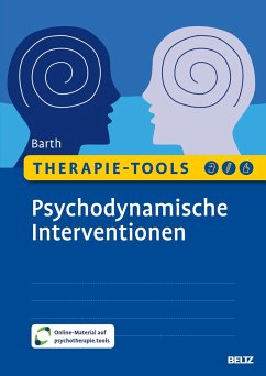 Therapie-Tools Psychodynamische Interventionen - Barth, Lena