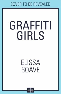 Graffiti Girls (eBook, ePUB) - Soave, Elissa