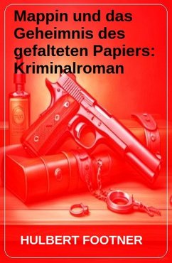 Cover Mappin und das Geheimnis des gefalteten Papiers: Kriminalroman (eBook, ePUB)