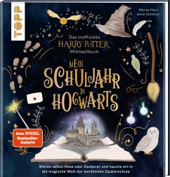 Das inoffizielle Harry-Potter-Mitmachbuch - Mein Schuljahr in Hogwarts - Hart, Marisa