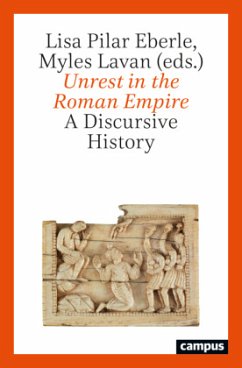 Unrest in the Roman Empire - Eberle, Lisa Pilar; Lavan, Myles