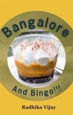 Bangalore And Bingo!!! (eBook, ePUB)