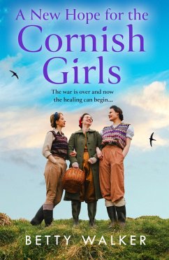 A New Hope for the Cornish Girls (eBook, ePUB) - Walker, Betty