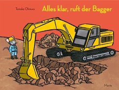 Cover Alles klar, ruft der Bagger