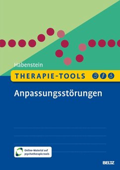 Therapie-Tools Anpassungsstörungen - Habenstein, Astrid