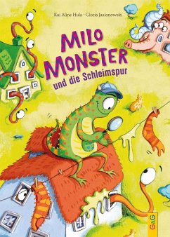 Milo Monster und die Schleimspur - Hula, Kai Aline