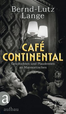Café Continental - Lange, Bernd-Lutz