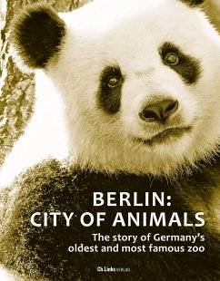 Berlin: City of Animals - Maier-Wolthausen, Clemens