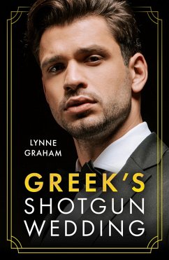 Greek's Shotgun Wedding (eBook, ePUB) - Graham, Lynne