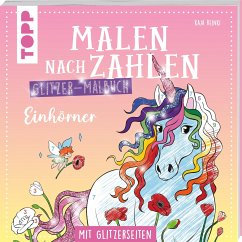 Malen nach Zahlen Glitzer-Malbuch Einhörner - Reinki, Kaja