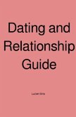 Dating and Relationship Guide