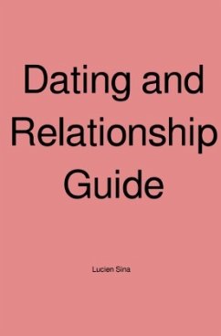 Dating and Relationship Guide - Sina, Lucien