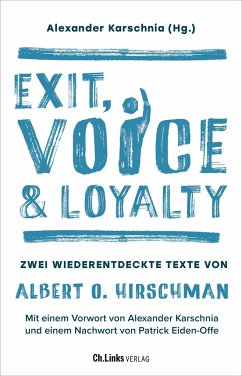 Exit, Voice & Loyalty - Karschnia, Alexander