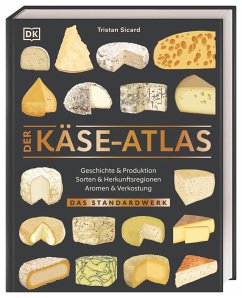 Der Käse-Atlas - Sicard, Tristan