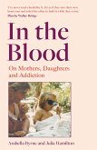 In the Blood (eBook, ePUB) In the Blood (eBook, ePUB)